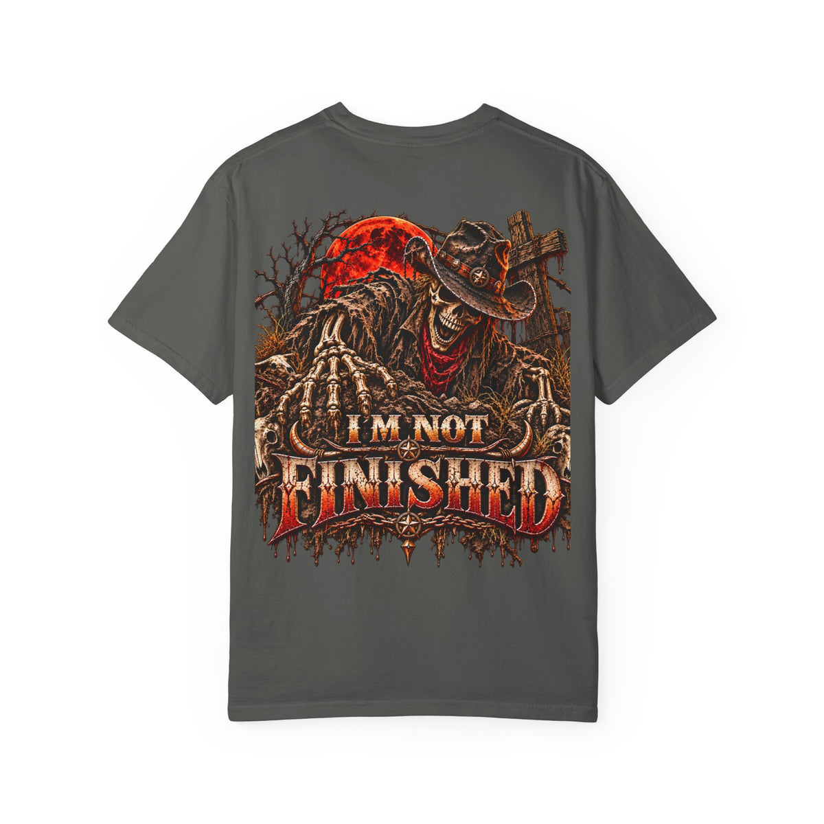 I'm Not Finished Graphic T-Shirt