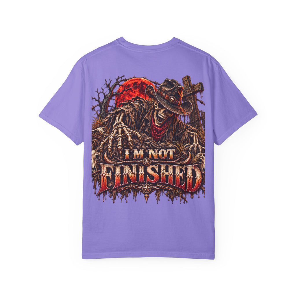 I'm Not Finished Graphic T-Shirt