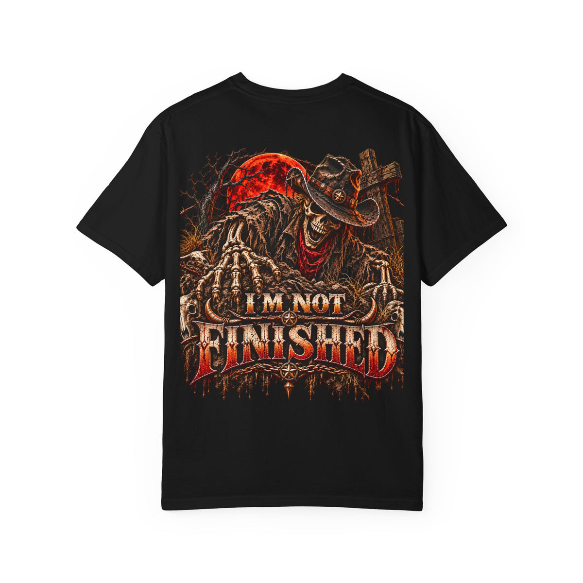 I'm Not Finished Graphic T-Shirt